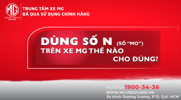 Dùng số N trên xe MG thế nào cho đúng ?